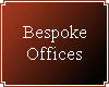 Bespoke Offices